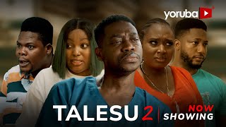 Talesu 2  Yoruba Movie 2024 Drama Bimpe Adedimeji Lateef Adedimeji Aishat LawalMr MacaroniIjebu [upl. by Cita]