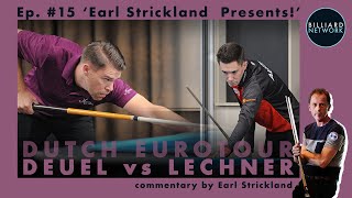 Corey DEUEL vs Maximilian LECHNER  Ep15 Earl Strickland Presents  Eurotour  Leende OPEN [upl. by Llecrad494]