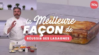 La meilleure façon de Réussir ses lasagnes  750g [upl. by Gerti]