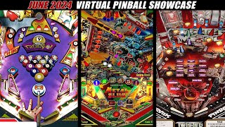 June 2024  Top Virtual Pinball Releases [upl. by Nahem419]