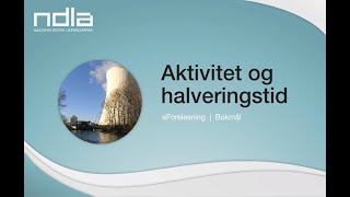 Radioaktivitet og halveringstid [upl. by Girovard84]