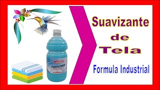 🔴COMO HACER SUAVIZANTE DE TELA Formula Industrial [upl. by Lrat]