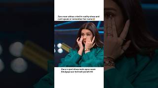 Zara noor abbas cried in reality show cant speak or remember her name zaranoorabbas haniaamir [upl. by Cedric]