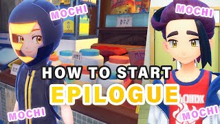 How to Start the Epilogue to the DLC  Mochi Mayhem ► Pokemon Scarlet amp Violet [upl. by Sylvester]