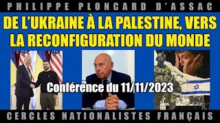 De lUkraine à la Palestine vers la reconfiguration du monde [upl. by Oflodor]