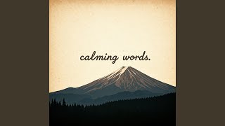 Calming Words [upl. by Dusza497]