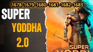 SUPER YODDHA S2 E16771678 NEW EPISODES superyoddha ‎Superyoddha20 [upl. by Iad]