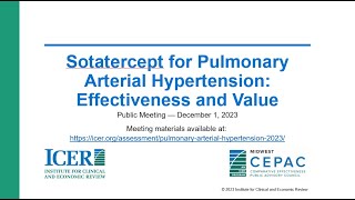 ICER Midwest CEPAC Public Meeting on Pulmonary Arterial Hypertension Policy Roundtable [upl. by Eemiaj]