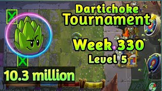 PVZ2Arena Dartichoke Tournament103 million Week 330Low Level Plants Startegy [upl. by Rosalind441]