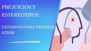 Historias de Vida Prejuicios y estereotipos [upl. by Leoy]