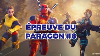 ÉPREUVE DU PARAGON 8  Négasonic est reloooooou [upl. by Haerr]