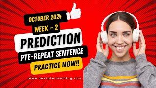 Repeat Sentence Practice  Prediction October 2024  week 2 [upl. by Eda]