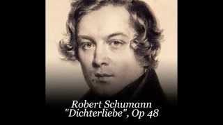 Robert Schumann quotDichterliebequot Sings Dietrich FischerDieskau [upl. by Corder]