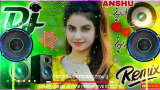 Roi Na Je Yaad Meri Aayi Ve Dj Remix  Hard Bass Full Vibration Remix Song  Dj Sounds Production🎶 [upl. by Lanoil]