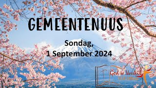 Gemeentenuus vir 1 September 2024  Stilbaai NG Gemeente [upl. by Gough]