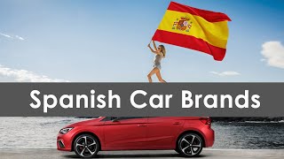 All Spanish Car Brands [upl. by Anhavas110]