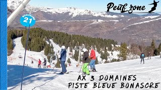 Ax 3 Domaines  Piste bleue Bonascre station de ski Bonascre en Ariège [upl. by Nob149]