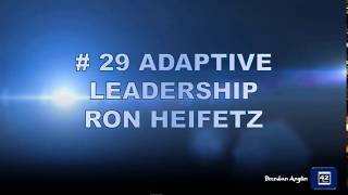 29 ADAPTIVE LEADERSHIP [upl. by Nyrhtak]