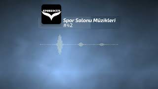 Spor Salonu Müzikleri  Spor Yaparken Dinlenecek Müzikler Uzun Versiyon 42 [upl. by Niltag176]