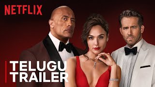 RED NOTICE  Official Telugu Trailer  Dwayne Johnson Ryan Reynolds Gal Gadot  Netflix India [upl. by Rawden456]