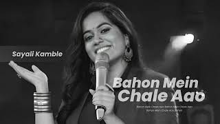 Bahon Mein Chale Aao  Sayali Performance  Indian Idol Season 12 [upl. by Janaya]