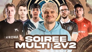 SOIREE MULTI 2V2  ARENA AVEC HIRO WAKZ NSURR BIBOU SPLINTER MYRTUS SEEKERZ [upl. by Ecnerret]