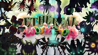 Ethereal Workshop Rares Remake 2 Compiled Fanmade  My Singing Monsters [upl. by Kearney]