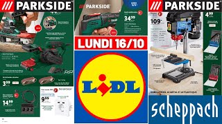 Catalogue LIDL du 11 au 17 octobre 2023 💥 Arrivage Bricolage PARKSIDE 🛠 [upl. by Akinoj68]