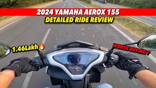 2024 Yamaha Aerox 155 Ride Review  Worth Buying sports scooter for Indian Roads [upl. by Elrebma]