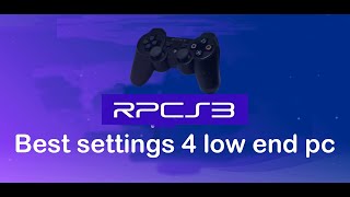 rpcs3 best settings for low end pc 2023  ps3 emulator for pc  rpcs3 setup [upl. by Nehpets]