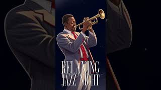 Relaxing Jazz Night jazz classicjazz jazzmusic classicsmoothjazz [upl. by Ainessej]