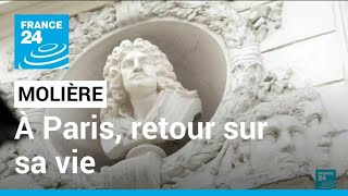 400 ans de Molière  retour sur les lieux de sa vie à Paris • FRANCE 24 [upl. by Oflodur]