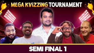 Mega Kvizzing Tournament SF 1 II Ft Ashish Debjit Gaurav amp Pavan [upl. by Harrie260]