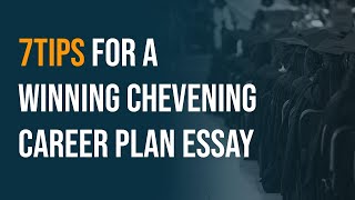 7tips for a winning Chevening Career Plan essay [upl. by Noseimaj]