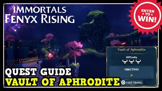 Immortals Fenyx Rising Vault of Aphrodite Guide  Mean Goddesses Quest Guide Aphrodites Essence [upl. by Damicke]