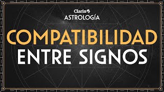 COMPATIBILIDAD DE SIGNOS quién es tu PAREJA IDEAL y cómo amar según su SIGNO zodiacal  Astrología [upl. by Mayworm965]