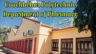 Department of Pharmacy  Coochbehar Polytechnic [upl. by Naerad662]