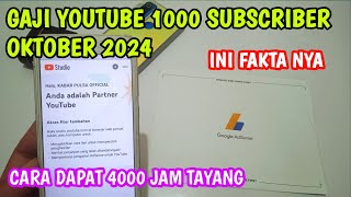 GAJI YOUTUBE 1000 SUBSCRIBER 2024  CARA KEJAR 4000 JAM TAYANG [upl. by Eniaral]