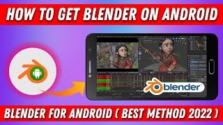 How To Download Blender On Android  How To Get Blender For Android Blender Android [upl. by Lietman585]