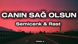 Canın Sağ Olsun  Semicenk amp Rast Şarkı SözleriLyrics lyrics şarkısözleri keşfet keşfetteyiz [upl. by Atteynek]