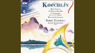 Koechlin Sonata for Horn Op 70  I Moderato [upl. by Areic965]