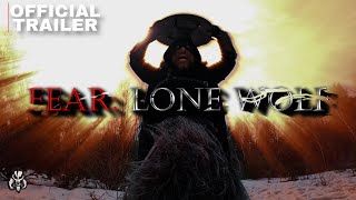 FEAR LONE WOLF 2024 4K  Official Red Band Trailer  Action Survival SciFi Horror Movie [upl. by Puiia156]