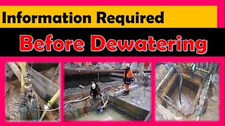 Information Required Before Dewatering [upl. by Ribble]