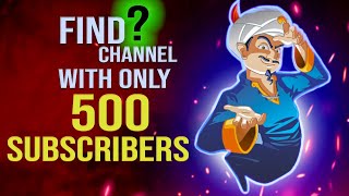 Can Akinator find a SMALL channel with only 500 SUBSCRIBERS  Did I BEAT the AKINATOR [upl. by Cassady]