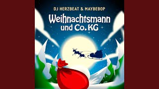 Weihnachtsmann und Co KG [upl. by Esoryram]