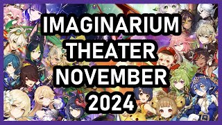 【Genshin Impact】51 Visionary Mode Imaginarium Theater November 2024 [upl. by Sirhc]