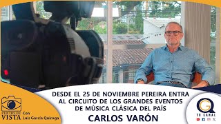 DESDE EL 25 DE NOVIEMBRE PEREIRA ENTRA AL CIRCUITO DE LOS GRANDES EVENTOS DE MÚSICA CLÁSICA DEL PAÍS [upl. by Ahidam]