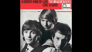 The Mindbenders  A Groovy Kind Of Love 2021 Stereo Remaster [upl. by Wells]