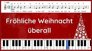 Fröhliche Weihnacht überall  Text und Noten  Piano  instrumental [upl. by Casaleggio]