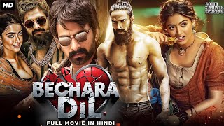 Bechara Dil Full Hindi Dubbed Movie  Rashmika Mandanna Naga Shourya South Action Movie Hindi [upl. by Artema]